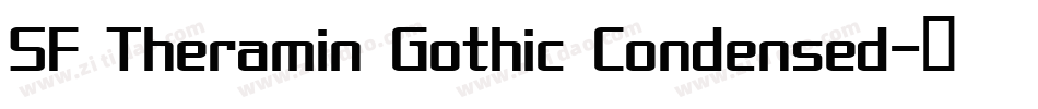 SF Theramin Gothic Condensed字体转换